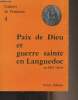Cahiers de Fanjeaux n°4 : Paix de Dieu et guerre sainte en Languedoc au XIIIe siècle. Collectif