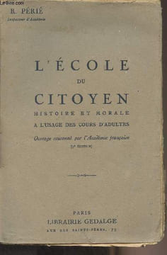 L'école du citoyen, histoire et morale à l'usage des cours d'adultes. Périé R.