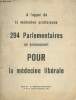 "A l'appel de la médecine praticienne 294 Parlementaires se prononcent POUR la médecine libérale - Extrait de ""La médecoine praticienne"" n°410, 2e ...