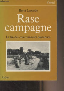"Rase campagne - La fin des communautés paysannes - ""Floréal"""