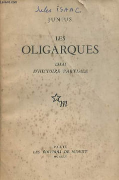 Les oligarques (Essai d'histoire partiale). Junius