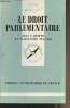 "Le droit parlementaire - ""Que sais-je?"" n°2285". Laporte Jean/Tulard Marie-José
