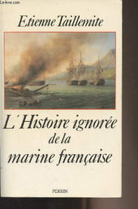 L'Histoire ignorée de la marine française