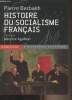 "Histoire du socialisme français - ""Bibliothèque historique""". Bezbakh Pierre