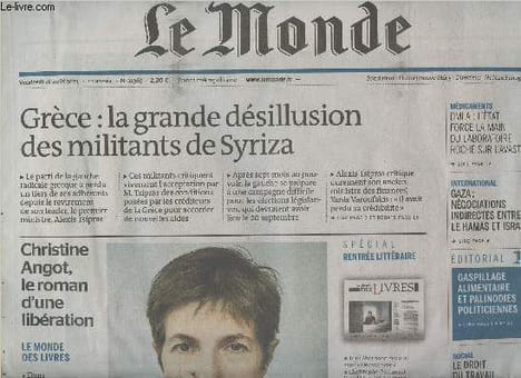 Le Monde n°2196371e année - Vendredi 28 août 2015 - Grèce : la grande désillusion des militants de Syriza - Christine Angot, le roman d'une libération ...