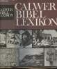 Calwer Bibellexikon - In fünfter Bearbeitung herausgegeben mit Karl Gutbrod und Reinhold Kücklich von Theodor Schlatter. Collectif