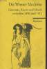 "Die Wiener Moderne - Literatur, Kunst und Musik zwischen 1890 und 1910 - ""Universal-Bibliothek""". Collectif