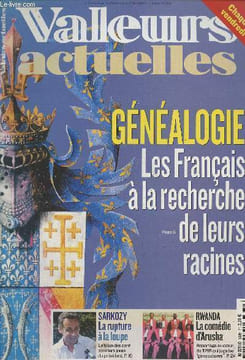 Valeurs actuelles n°3689 du 10 au 16 août 2007 - Généalogie : les français à la recherche de leurs racines - Sarkozy : la rupture à la loupe - Rwanda ...