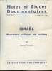 Notes et Etudes documentaires n° 4300-4301-4302 5 juillet 1976 - Israël, stuctures politiques et sociales : Intro - Le cadre institutionnel - Les ...