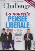 Challenges, Le news de l'économie - n°474 du 21 au 27 avril 2016 - La nouvelle pensée libérale par Agnès Verdier-Molinié, Gaspard Koenig, Augustin ...