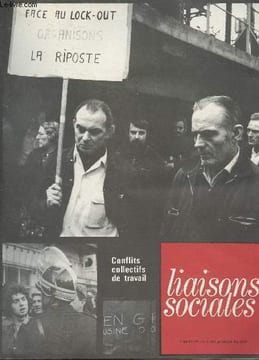 Liaisons sociales, supplément d'octobre 1973 - Conflits collectifs de travail (grève, lock-out, règlement des conflits) -. Collectif