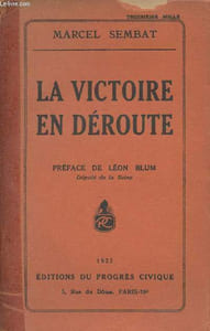 La victoire en déroute