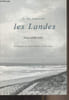 Je me souviens... les Landes. Ardilouze Ren&eacute;e