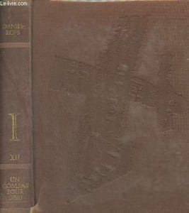 Histoire de l'église du Christ - XII. Un combat pour Dieu