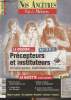 Nos ancêtres, vie & métiers n°19 Mai juin 2006 - Le dossier : Précepteurs et instituteurs, écrivains publics, institutions religieuses.. XVe-XXe ...