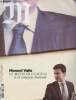 M, Le Magazine du Monde - n°30, 14 avril 2012. Supplément au Monde n°20912 - Manuel Valls, le metteur en scène de la campagne Hollande - Le buzz du ...