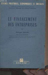 "Le financement des entreprises - ""Etudes politiques, économiques et sociales"" n°16"