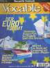 "Vocable, allemand n°309 - Du 9 au 22 avril 1998 - Der euro kommt - Tourismus, Europa-park bei Freiburg Spass ohne Grenzen - Theater, Luc Bondy auf ...