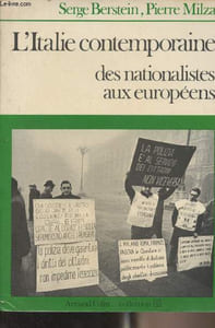 "L'Italie contemporaine, des nationalistes aux européens - Collection ""U"""