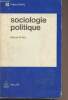 "Sociologie politique - ""Précis Dalloz""". Prélot Marcel