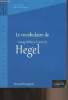 "Le vocabulaire de Georg Wilhem Friedrich Hegel - ""Vocabulaire de...""". Bourgeois Bernard