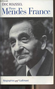 "Pierre Mendès France - ""Biographies"""