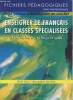 Enseigner le français en classes spécialisées, outils culturels et linquistiques - Cycle 3/Cycle d'adaptation du collège - Fichiers pédagogiques, ...