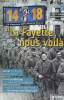 "14-18 Le magazine de la Grande Guerre - n°79 Nov. déc. janv. 2018 - ""La Fayette nous voilà"" - 1917, la bataille de Passchendale - Brest à l'heure ...
