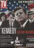 Le Figaro TV Magazine - HS - Les Kennedy, l'histoire interdite - L'incroyable saga des Kennedy - Les Kennedy, l'histoire d'une vie - The Kennedys, la ...