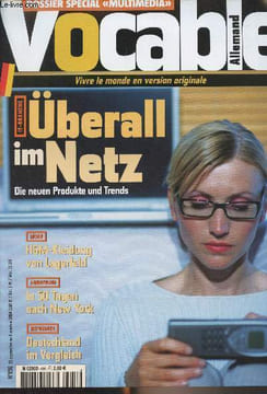 Vocable, allemand n°456 - Du 23 sept. au 6 oct. 2004 - It-branche : Überall im Netz, die neuen Produkte und Trends - Mode : H&M-Kleidung von Lagerfeld ...