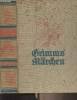 Kinder- und hausmärchen der Brüder Grimm, Gesamtausgabe. Collectif