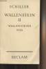 Wallenstein - II - Wallensteins tod. Schiller
