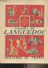"Visages du Languedoc - Collection ""Provinciales""". Faucher D./Godechot J./Fourcassié J./Lambert E.