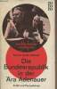 "Die Bundesrepublik in der Ära Adenauer - Kritik und Perspektiven - ""Rowohlts deutsche enzyklopädie"" n°187/188". Dönhoff Marion Gräfin