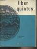 "Manuel de latin, Liber Quintus - 1er fascicule, classes de 2me et 1re - ""Le latin par les textes""". De Kisch F. et M./Vincent P.