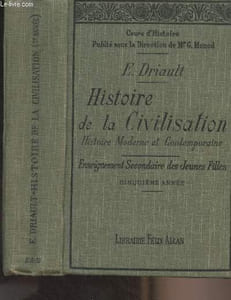 "Histoire de la civilisation - Cinquième année : Civilisation moderne et contemporaine - ""Cours d'histoire"" 4e édition"