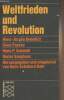 "Weltfrieden und Revolution - In politischer und theologischer Perspektive - ""Informationen zur zeit"" n°1102". Bahr Hans-Eckehard