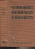 Weltgeschichte der Gegenwart in Dokumenten 1934/35 - Teil 2 : Staatsform und Wirtschaft der Nationen. Collectif