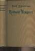 Richard Wagner der Dichter und Denker (Ein handbuch seines lebens und schaffens). Lichtenberger Henri