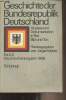 Geschichte der Bundesrepublik Deutschland - Band 2 : Das Entscheidungsjahr 1948. Weber Jürgen