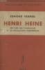 "Henri Heine, ses vues sur l'Allemagne et les révolutions européennes - ""Socialisme et culture""". Vermeil Edmond
