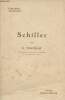 "Schiller - ""Ecrivains &eacute;trangers""". Tonnelat E.