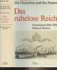 "Das ruhelose Reich - Deutschland 1866-1918 - ""Die deutschen und ihre nation""". Stürmer Michael