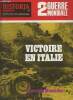 Historia magazine n°409 - 2e guerre mondiale n°88 - Victoire en Italie - Le triomphe de Tito par Philippe Masson - Les batailles de l'automne par ...