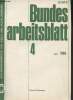 Bundes arbeitsblatt n°4 - April 1969 - Der bundesminister für arbeit und sozialordnung - Dr. Hans Reichel : Zwanzig Jahre Tarifvertragsgesetz - ...