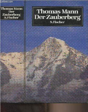 Der Zauberberg. Mann Thomas
