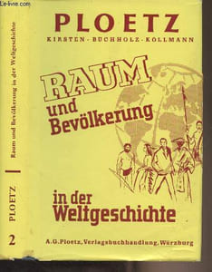 Raum und Bevölkerung in der Weltgeschichte (Bevölkerungs-Ploetz) - Band 2 : Von der Vorzeit bis zum Mittelalter