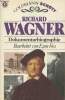 Richard Wagner - Dokumentarbiographie. Voss Egon