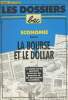 "La bourse et le dollar - ""Les dossiers Presse Bac/Economie""". Clerc Denis