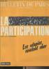 Bulletin de Paris, supplément du numéro 724 - Numéro spécial - La participation dans les entreprises - Les utopoes coûtent cher - Préface - Historique ...